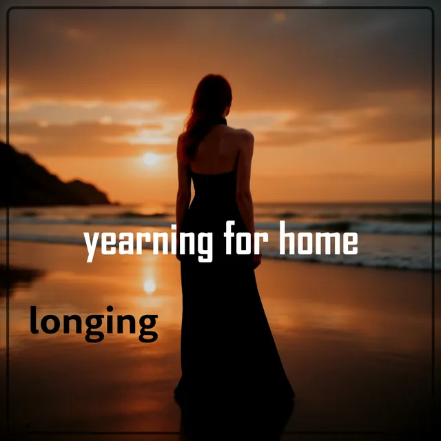 Longing